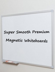 Super Smooth Premium Magnetic Whiteboards